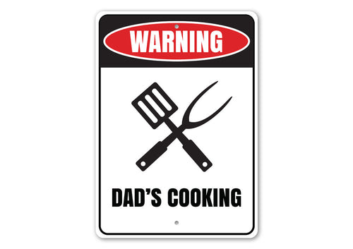 Dad's Cooking Sign, alternate view