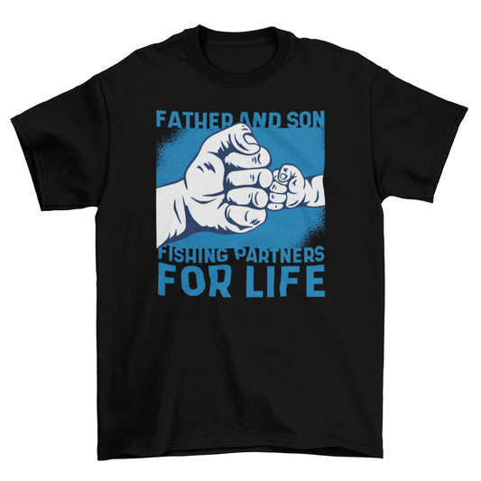 Fishing Partners for Life T-Shirt
