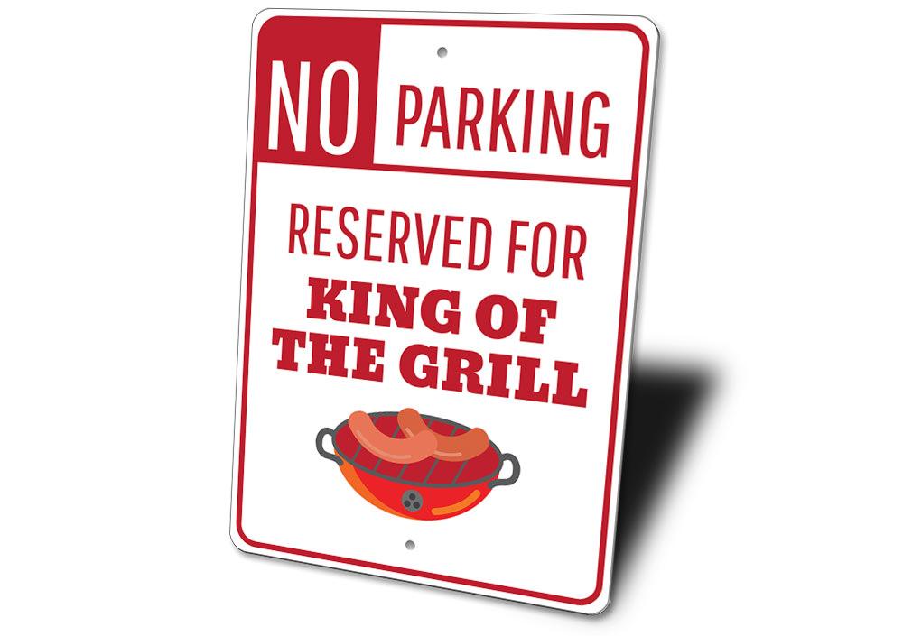 King of the Grill Parking Sign, alternate view