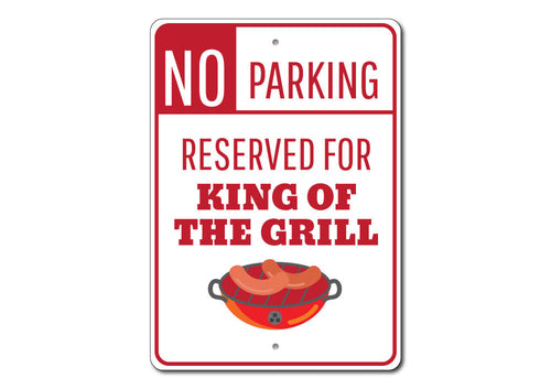 King of the Grill Parking Sign, alternate view