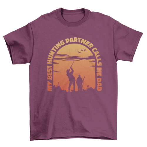 My Best Hunting Partner Calls Me Dad T-Shirt in Maroon