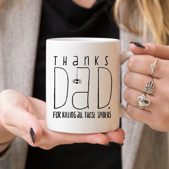 Thanks Dad for Killing All Those Spiders Mug, alternate view
